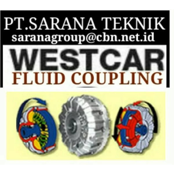 PT. SARANA TEKNIK WESTCAR FLUID COUPLING ROTOFLUID COUPLING