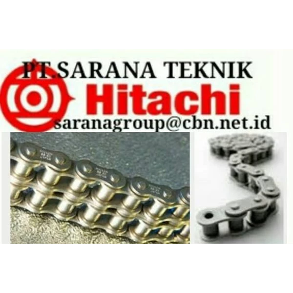 HITACHI ROLLER CHAIN PT SARANA TEKNIK HITACHI CHAIN ANSI BS and hitachi roller chain CONVEYOR & sprocket