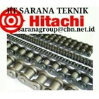 HITACHI ROLLER CHAIN PT SARANA TEKNIK HITACHI CHAIN ANSI BS and hitachi roller chain CONVEYORS SPROCKETS 1