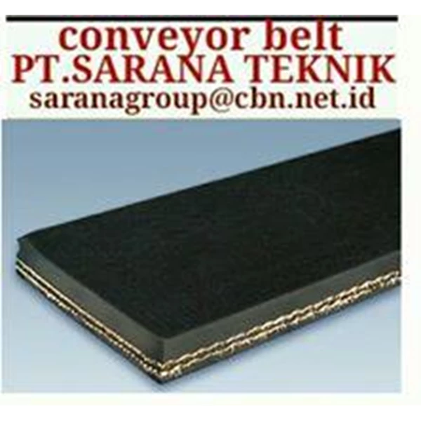 PT SARANA CONVEYOR BELT MULTI PLY CONVEYOR BELT TYPE NN CONVEYOR BELT TYPE EP CONVEYOR BELT TYPE OIL RESITANT FOR