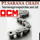 OCM ROLLER CHAIN PT SARANA CONVEYOR CHAIN ANSI and coupling 2