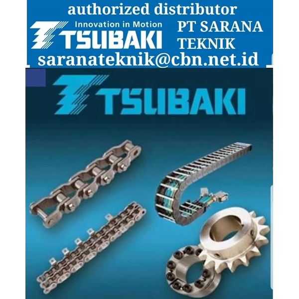 TSUBAKI CHAIN Roller Conveyor CHAIN PT SARANA TEKNIK 