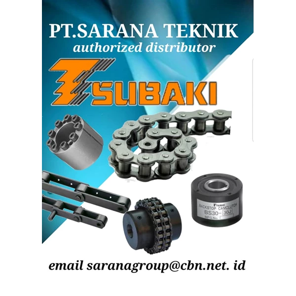 TSUBAKI POWER LOCK PT SARANA TEKNIK authorized distributor TSUBAKI ROLLER CHAIN